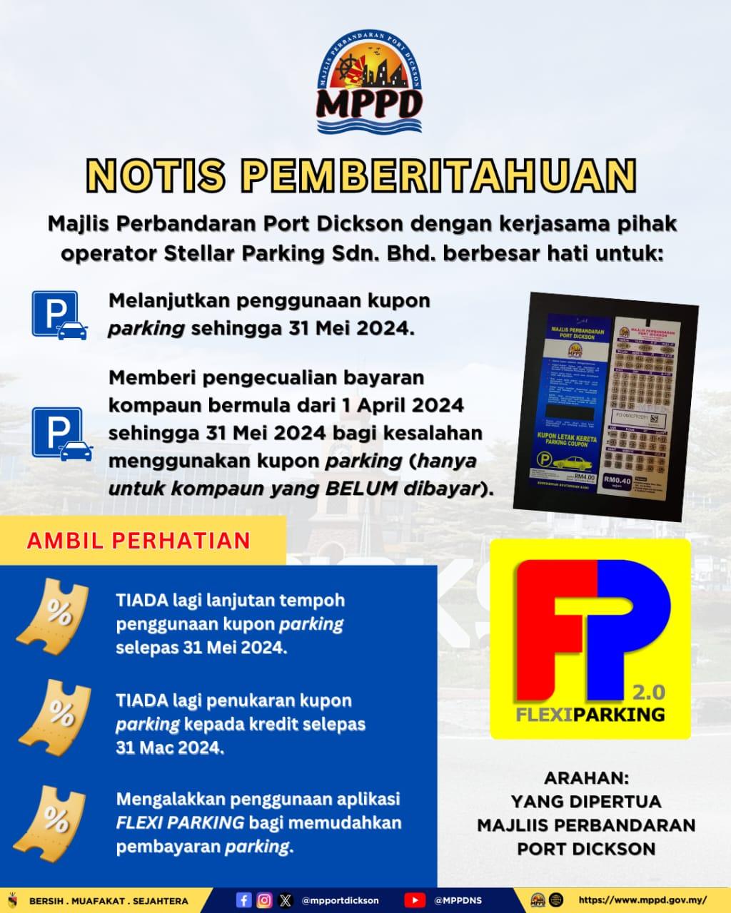 PELANJUTAN TEMPOH PENGGUNAAN KUPON PARKING MPPD & PENGECUALIAN KOMPAUN BAGI KESALAHAN MENGGUNAKAN KUPON PARKING MPPD SEHINGGA 31 MEI 2024